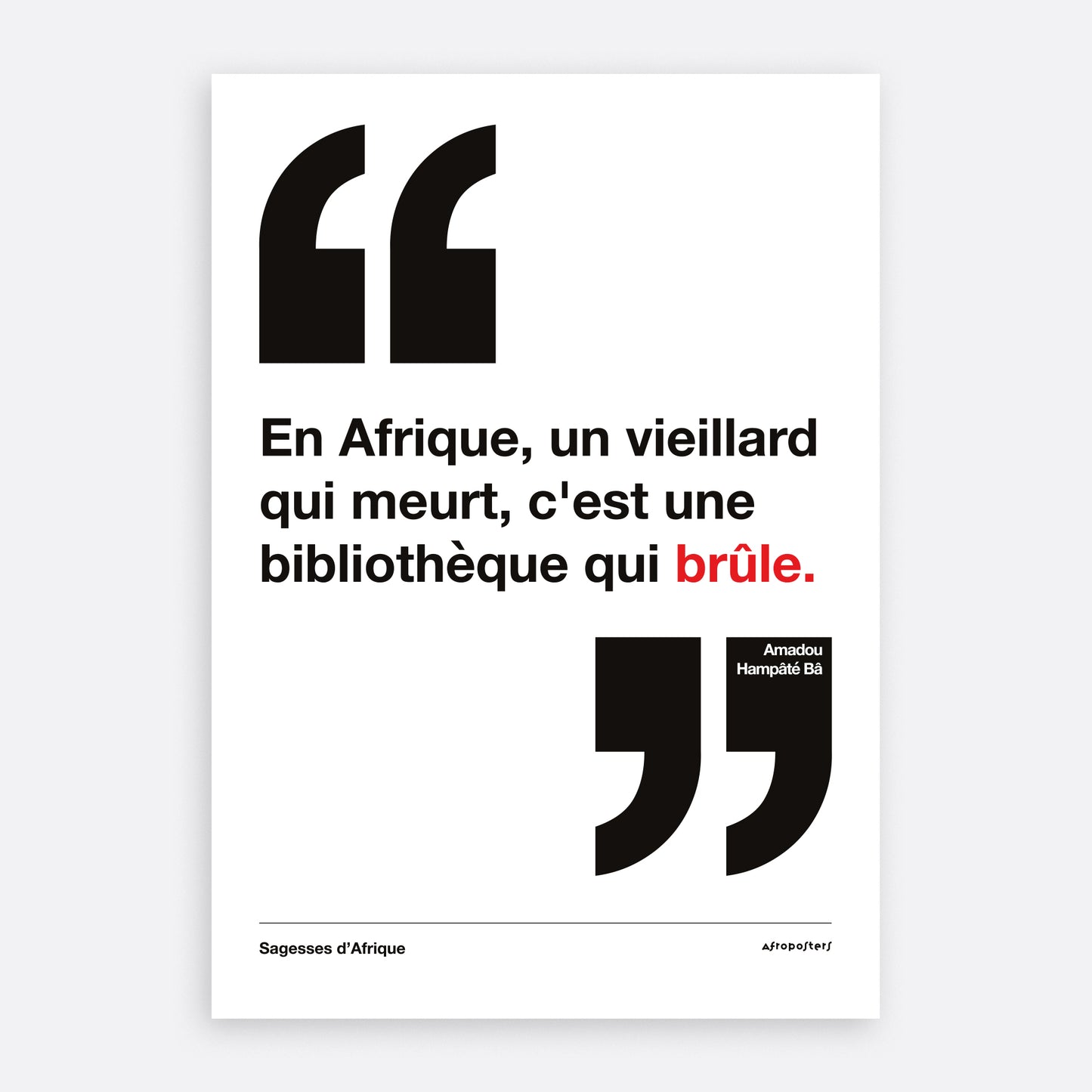 Proverbe Amadou Hampâté Bâ